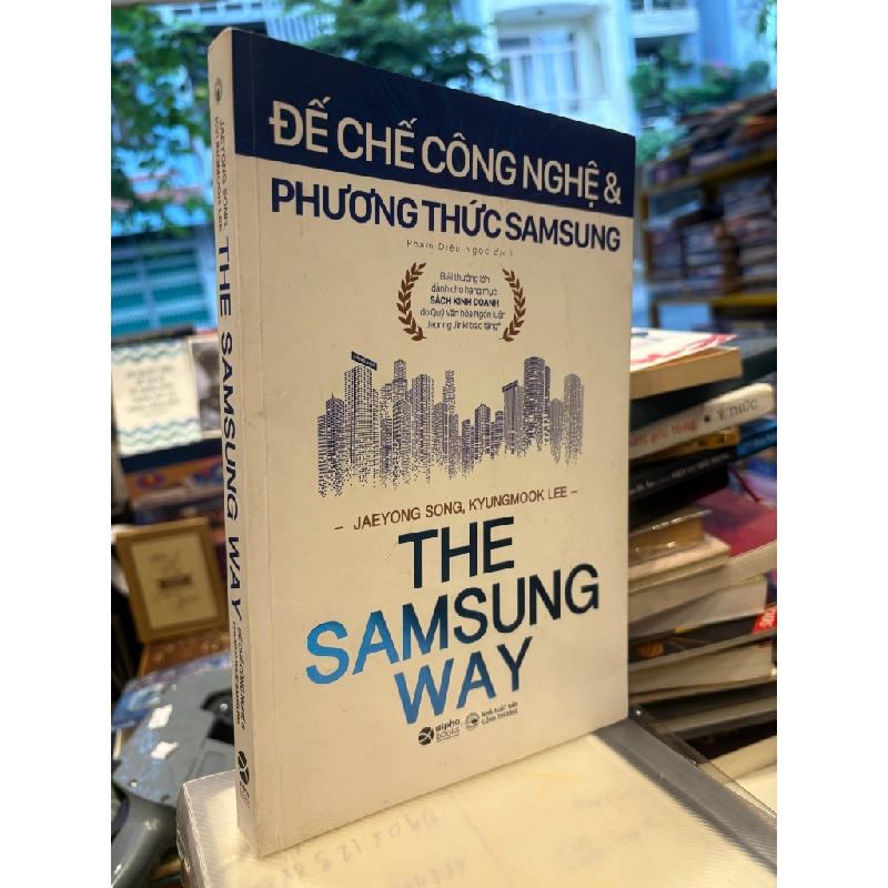 The Samsung way - Jeayong Song & Kyungmook Lee 256863