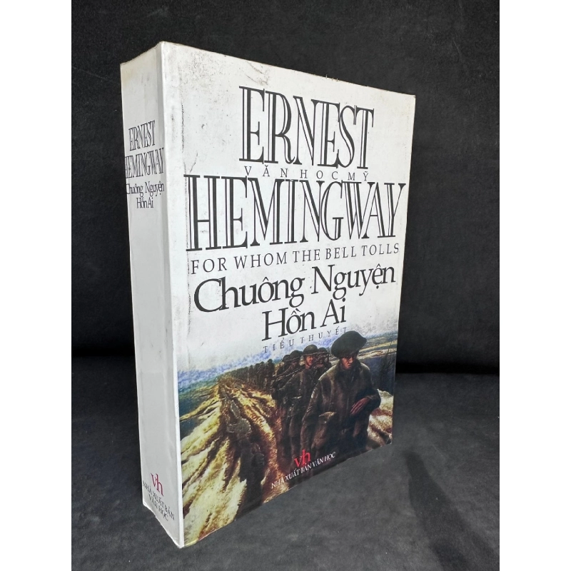 [Phiên Chợ Sách Cũ] Chuông Nguyện Hồn Ai - Ernest Hemingway 2204, 2001 SBM 919227