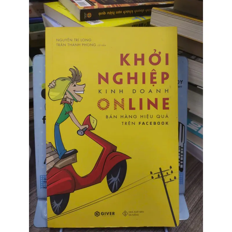 Sách: Khởi nghiệp kinh doanh Online bán hàng hiệu quả trên FB 593732