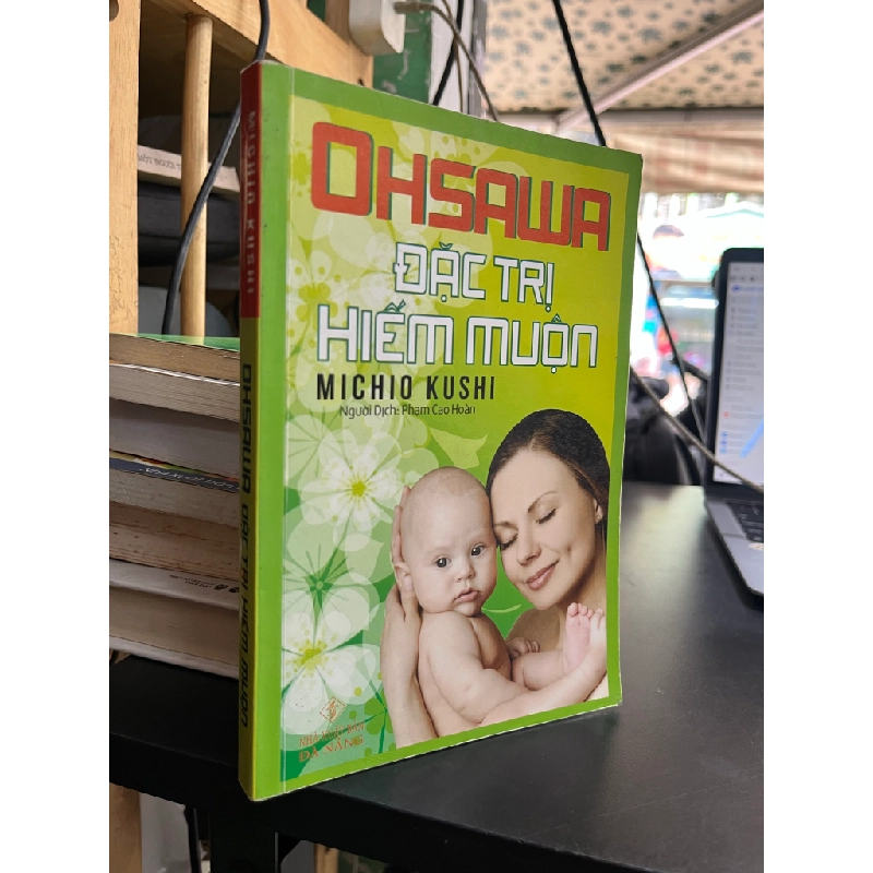 Ohsawa đặc trị hiếm muộn - Michio Kushi 472028