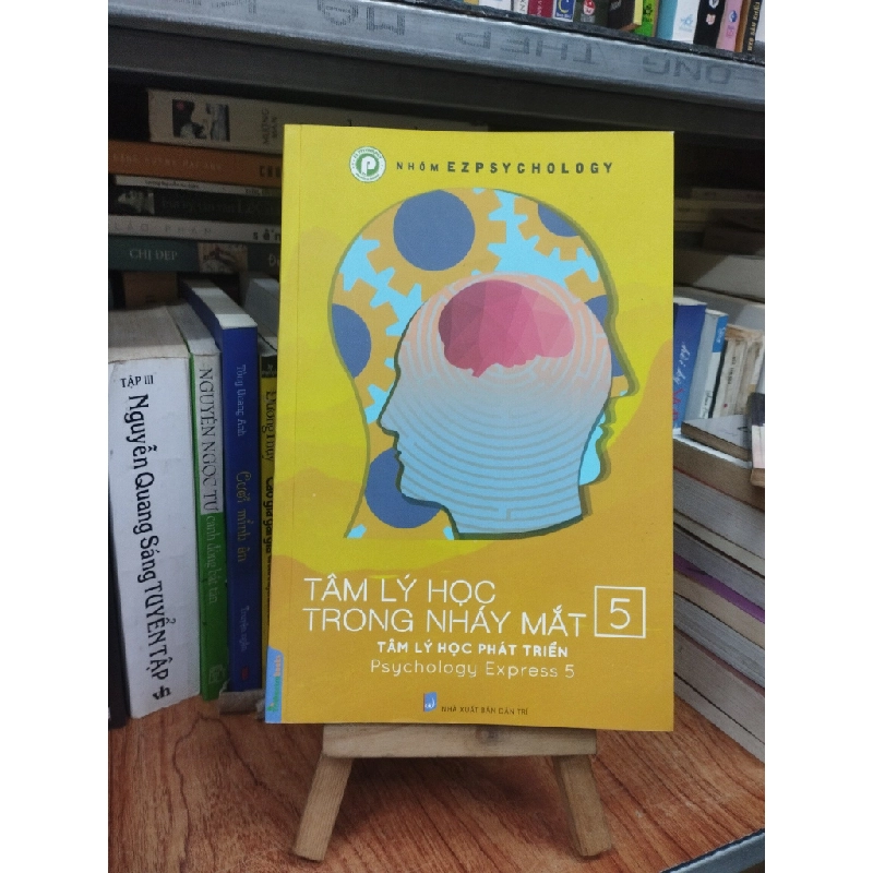 Tâm lý học trong nhát mắt (tập 5) - EZPsychology 129892