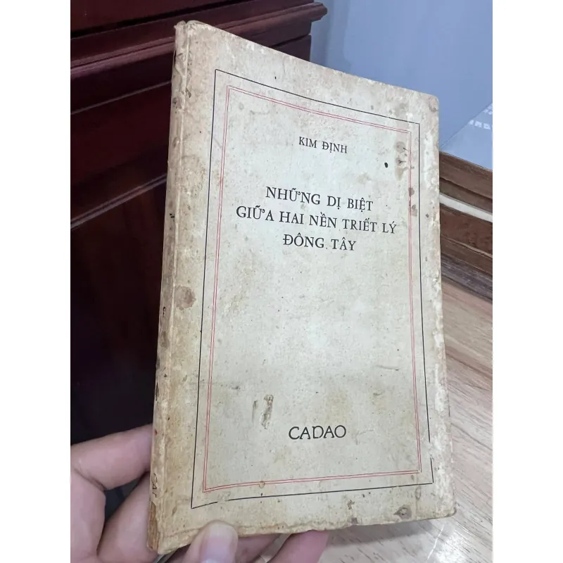 NHỮNG DỊ BIỆT GIỮA HAI NỀN TRIẾT HỌC ĐÔNG TÂY - KIM ĐỊNH 994456