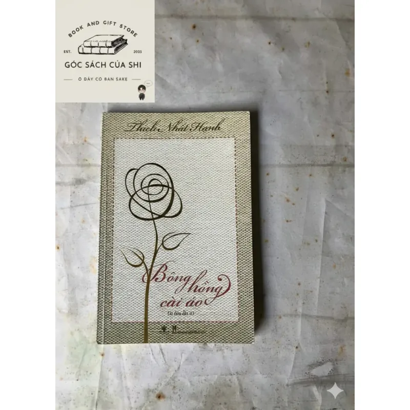 Bông Hồng Cài Áo - Thích Nhất Hạnh 783923