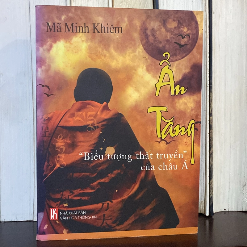 ẨN TĂNG - "BIỂU TƯỢNG THẤT TRUYỀN" CỦA CHÂU Á (XB 2011) 522790