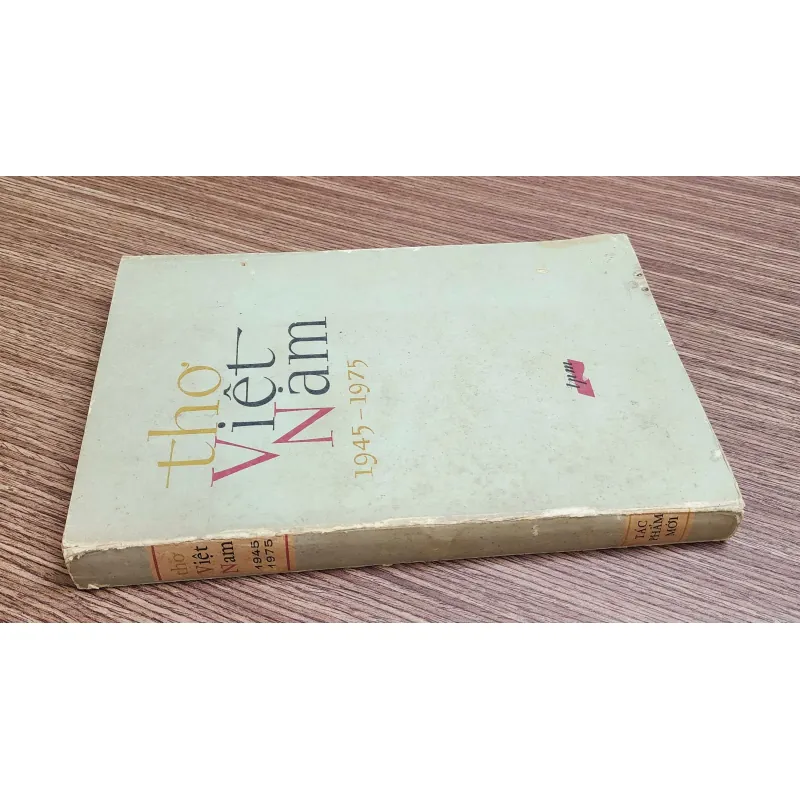 Tuyển thơ Việt Nam 1930-1975 (nhóm tuyển: Tế Hanh, Xuân Diệu, Chế Lan Viên & Trung Thông 763123