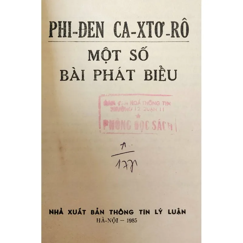 Một số bài phát biểu của lãnh tụ Fidel Castro 726781