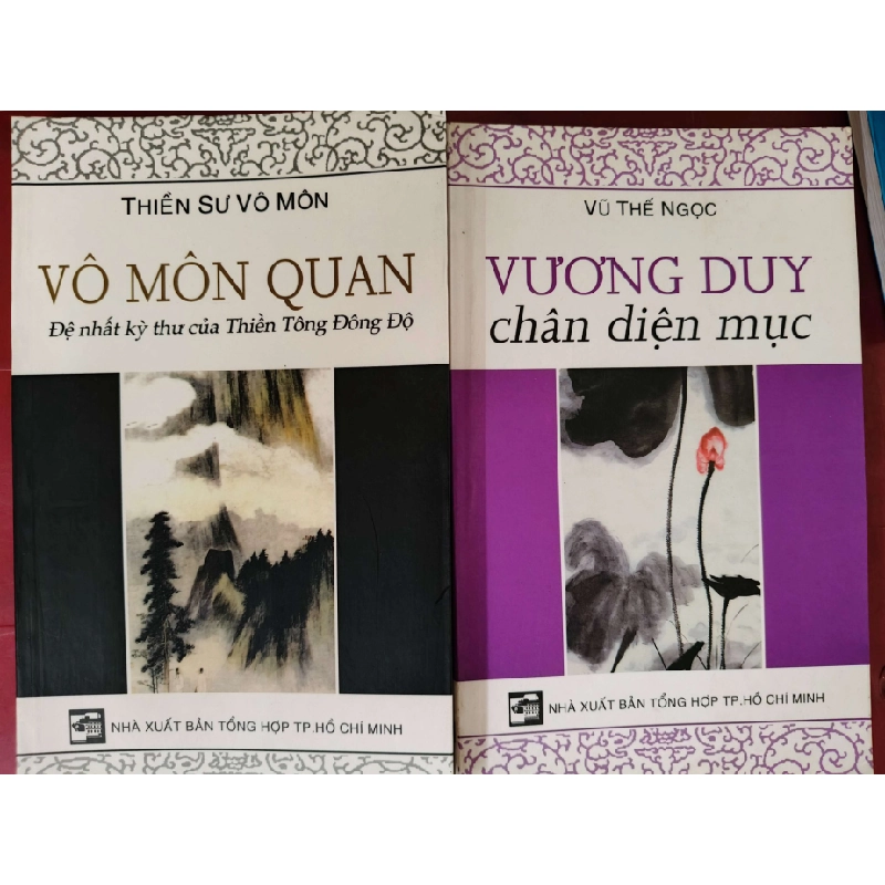 VƯƠNG DUY + VÔ MÔN QUAN - VŨ THẾ NGỌC (dịch) - 2006 - 344 trang TÂM LINH - TÔN GIÁO - THIỀN ANTQ0709 550189