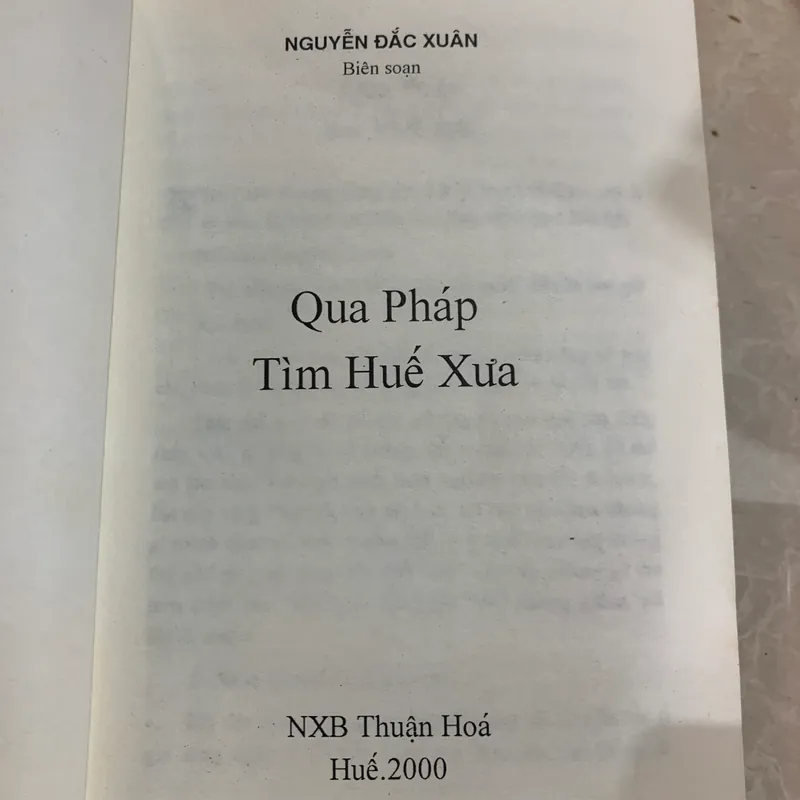 QUA PHÁP TÌM HUẾ XƯA - NGUYỄN ĐẮC XUÂN 596233