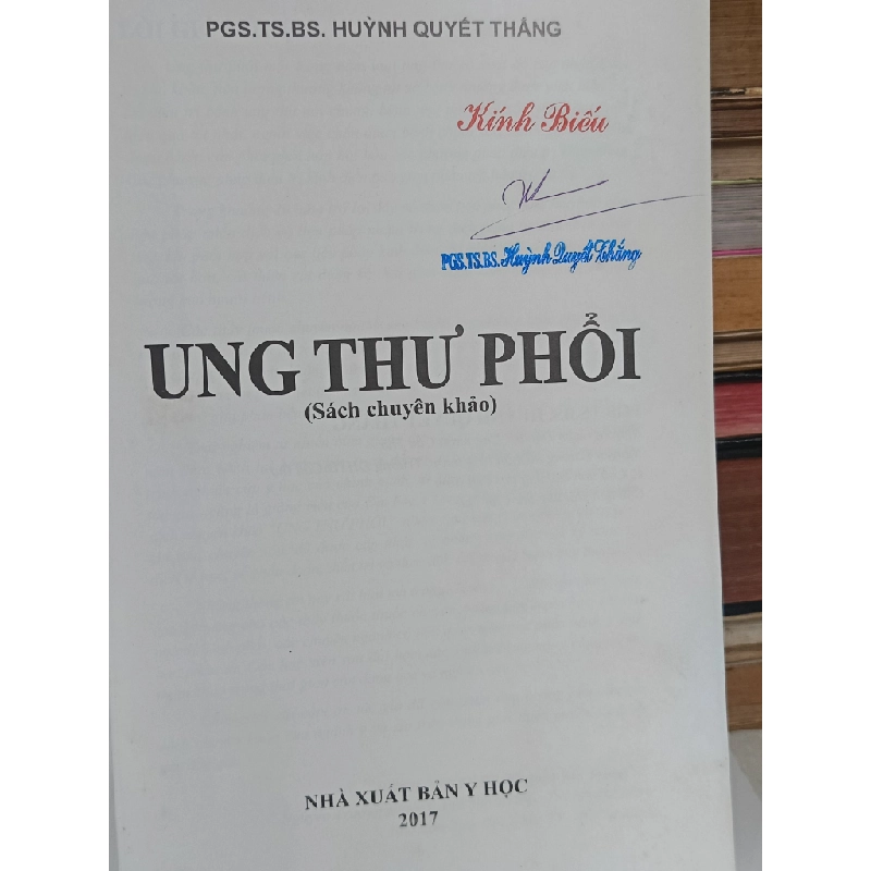 Ung thư phổi (sách chuyên khảo) - PGS.TS. Huỳnh Quyết Thắng 536713