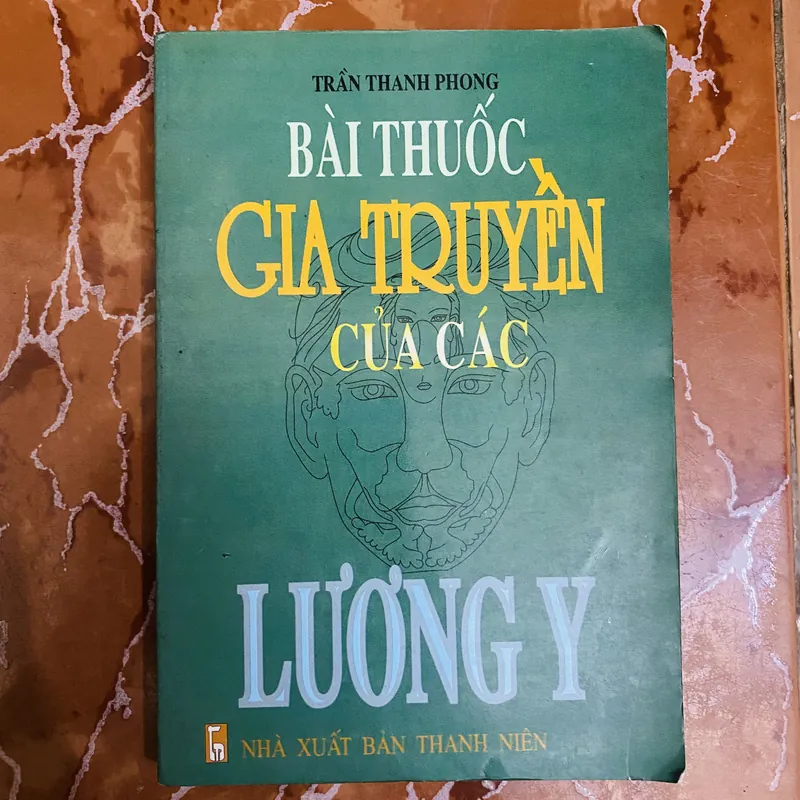 Bài thuốc gia truyền của các Lương Y - Trần Thanh Phương 697740