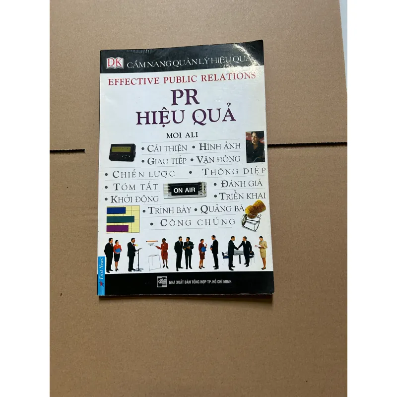 Cẩm nang quản lý hiệu quả - PR hiệu quả 748106