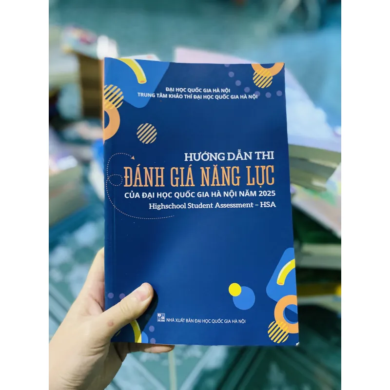 Hướng dẫn thi đánh giá năng lực của Đại học Quốc gia Hà Nội năm 2025 749262