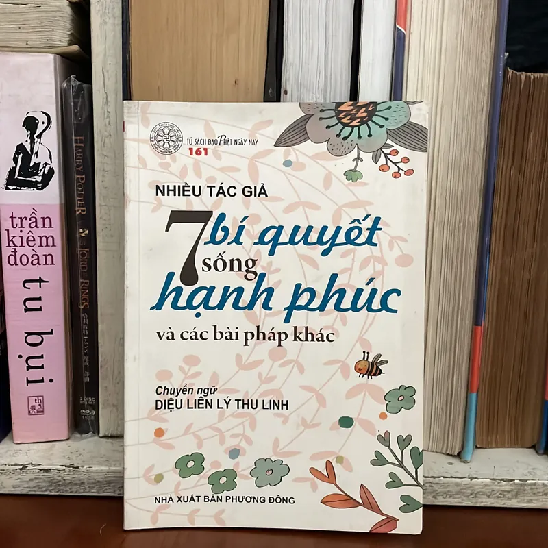 II Sách Phật Giáo: 7 Bí Quyết Sống Hạnh Phúc Và Các Bài Pháp Khác - Nhiều Tác Giả 572707