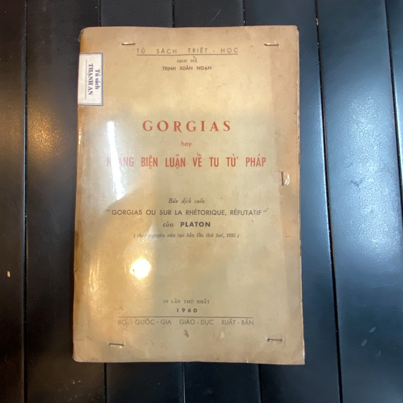 GORGIAS HAY KHÁNG BIỆN LUẬN VỀ TU TỪ PHÁP 279637