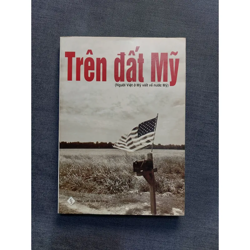 TRÊN ĐẤT MỸ (Người Việt ở Mỹ viết về nước Mỹ) 931721