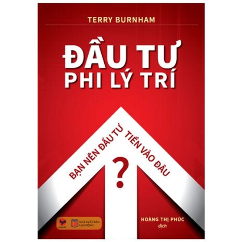 ĐẦU TƯ PHI LÝ TRÍ - TERRY BURNHAM 307723