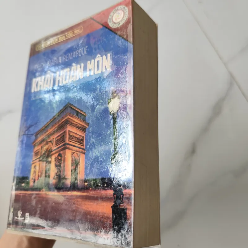 "Khải Hoàn Môn" - Erich Maria Remarque, Cao Xuân Hạo và xuất bản bởi NXB Hội 559940