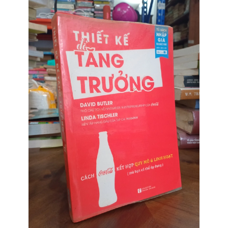 Thiết kế để tăng trưởng - David Butler và Linda Tischler 129277