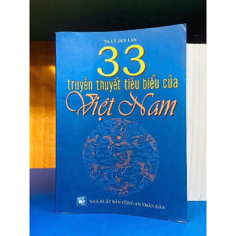 33 truyền thuyết tiêu biểu của Việt Nam - Lã Duy Lan Vanvosach 723704