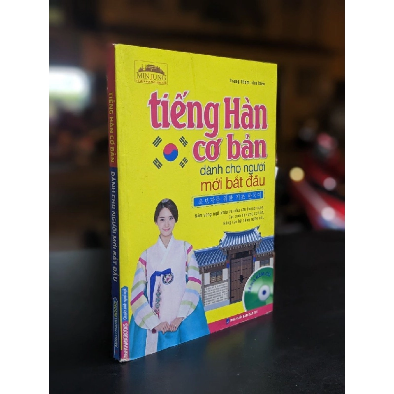 Tiếng Hàn cơ bản dành cho người mới bắt đầu - Trang Thơm (Chủ biên) 360468