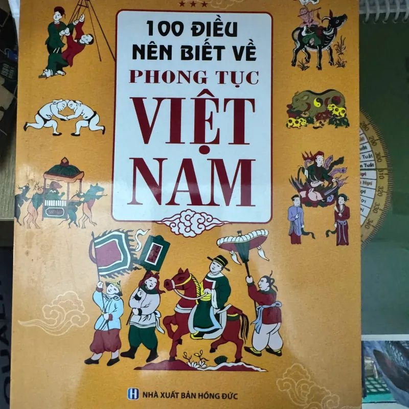 S175. 100 ĐIỀU NÊN BIẾT VỀ PHONG TỤC VIỆT NAM 1003525