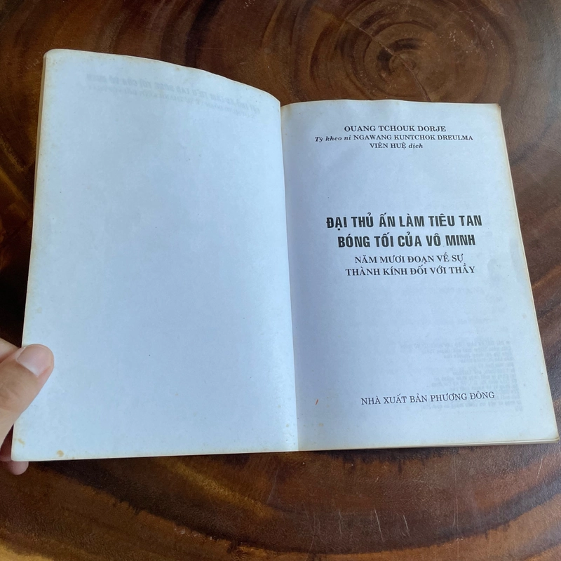 II Tựa sách: Đại Thủ Ấn _ Làm Tiêu Tan Bóng Tối Của Vô Minh - 2007 453110