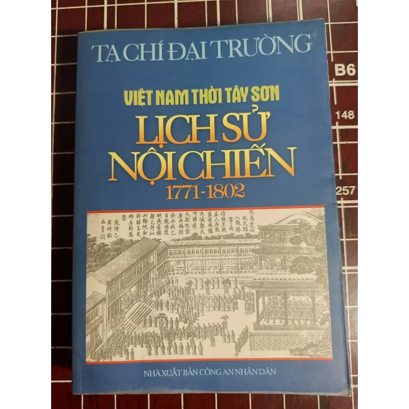 Việt Nam thời Tây Sơn lịch sử nội chiến 1771 - 1802 - Tạ Chí Đại Trường 754706
