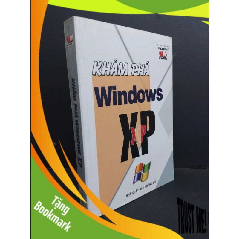 (TẶNG BOOKMARK) Khám phá Windows XP mới 80% ố dính mực góc 2008 RBK2811 GIÁO TRÌNH, CHUYÊN MÔN 945910