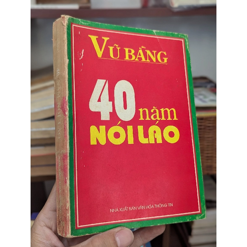 Bốn mươi năm nói láo - Vũ Bằng 475900