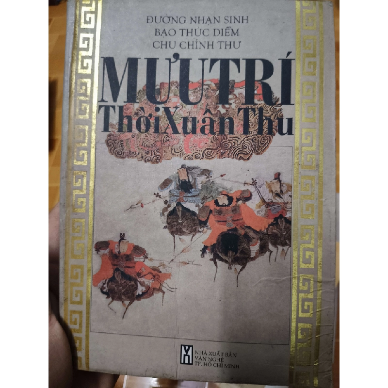 Mưu trí thời xuân thu (từng bị ẩm mép) - 2002 - 395 trang Lịch sử thế giới ANTQ2702 930457