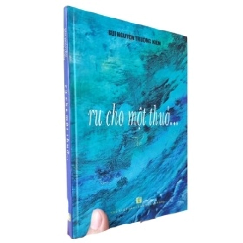 Ru Cho Một Thuở - Bùi Nguyễn Trường Kiên 403550
