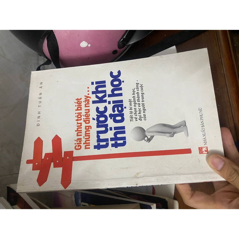 Sách giá như tôi biết những điều này trước khi thi đại học 307876