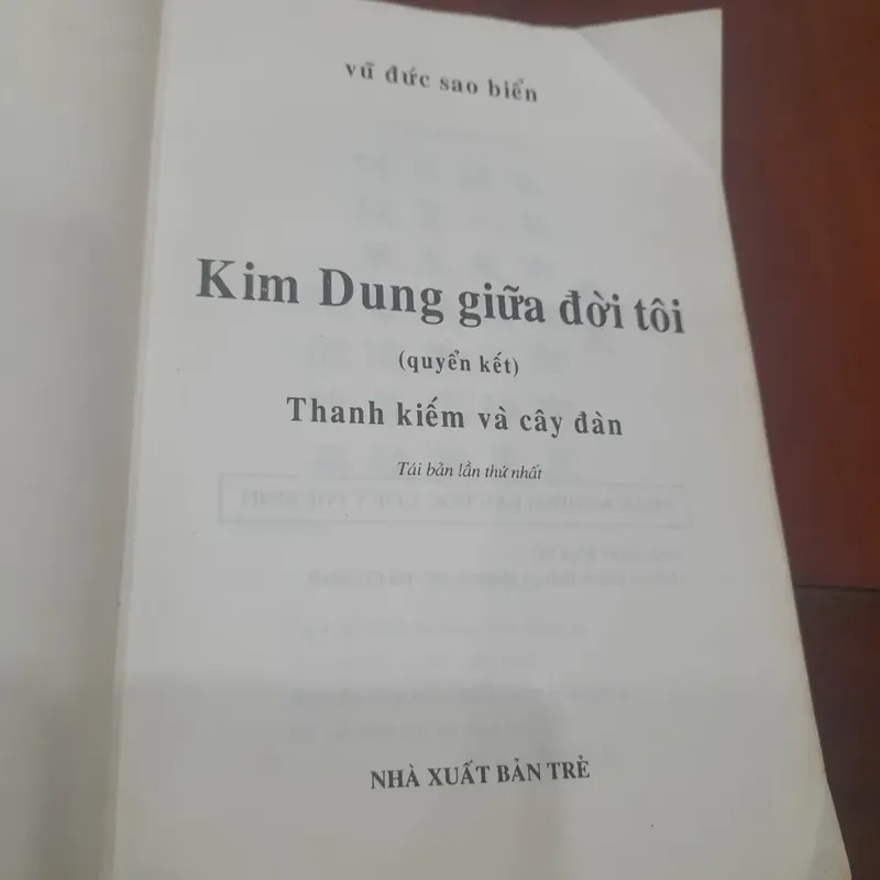 Vũ Đức Sao Biển - KIM DUNG GIỮA ĐỜI TÔI (quyển kết: Thanh Kiếm & Cây đàn) 612824