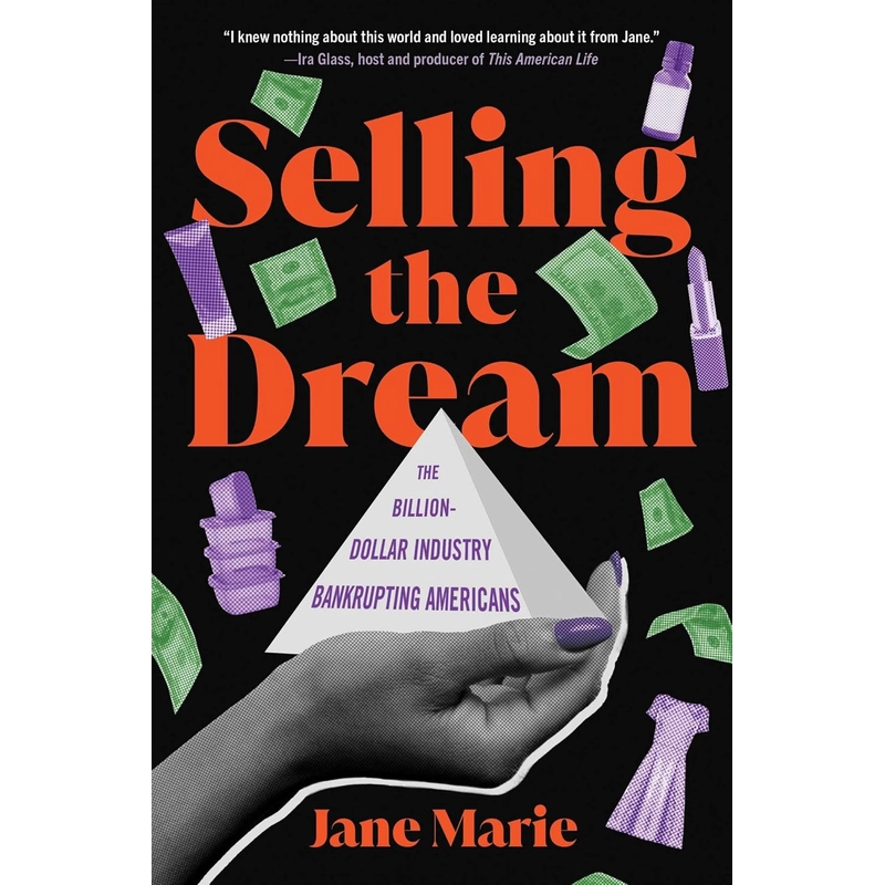 Selling the Dream: The Billion-Dollar Industry Bankrupting Americans 385916