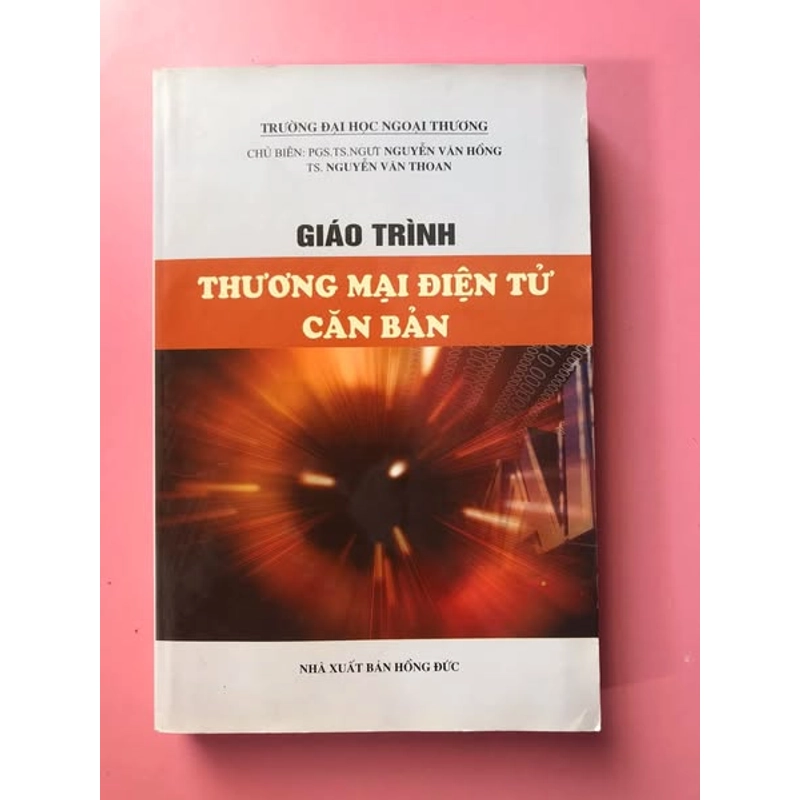 GIÁO TRÌNH THƯƠNG MẠI ĐIỆN TỬ CĂN BẢN 474844