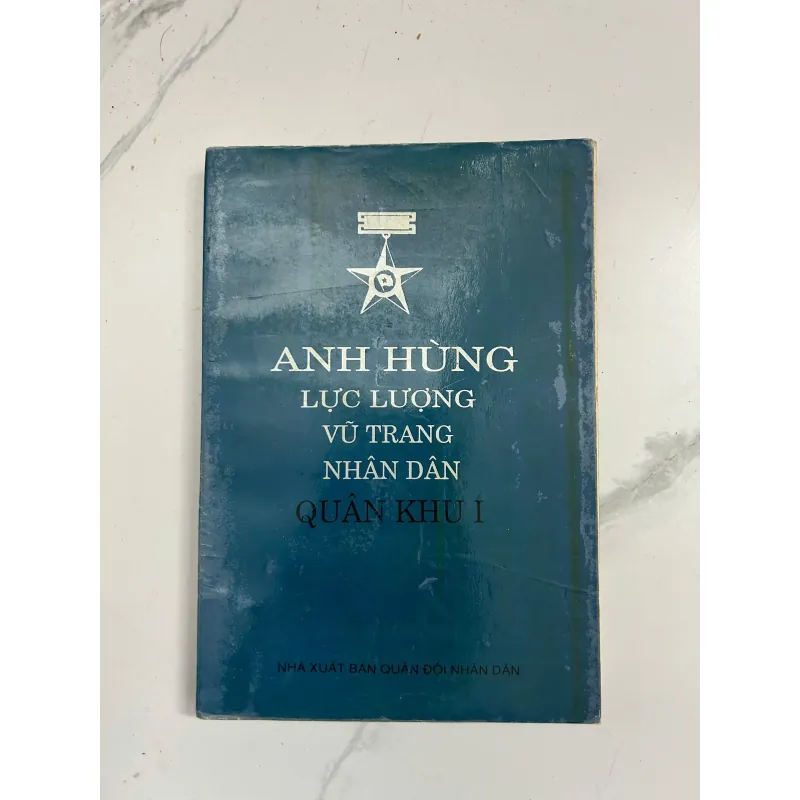 Anh hùng Lực lượng vũ trang nhân dân Quân khu I 799220