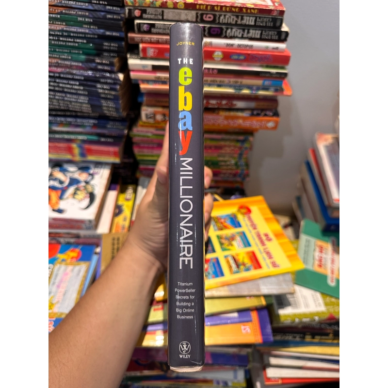 The eBay Millionaire: Titanium PowerSeller Secrets for Building a Big Online Business 549230