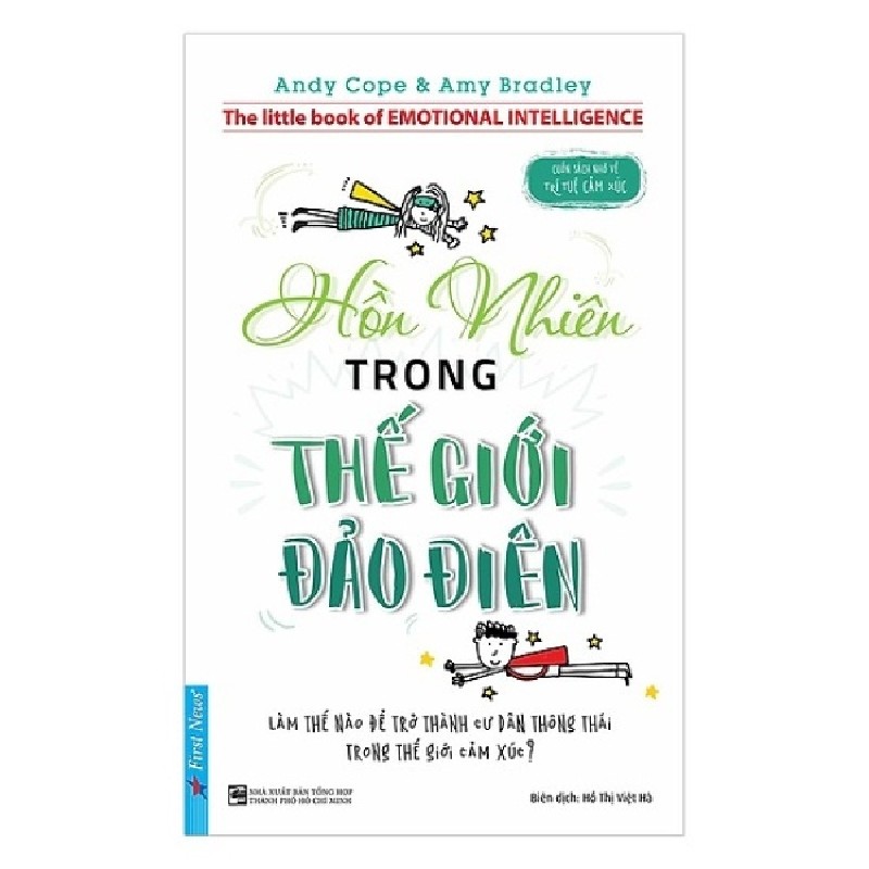 Hồn Nhiên Trong Thế Giới Đảo Điên - Andy Cope , Amy Bradley 117969