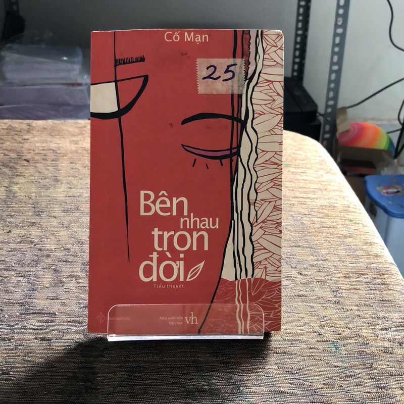 BÊN NHAU TRỌN ĐỜI ( TIỂU THUYẾT ) CỦA CỐ MẠN 192967