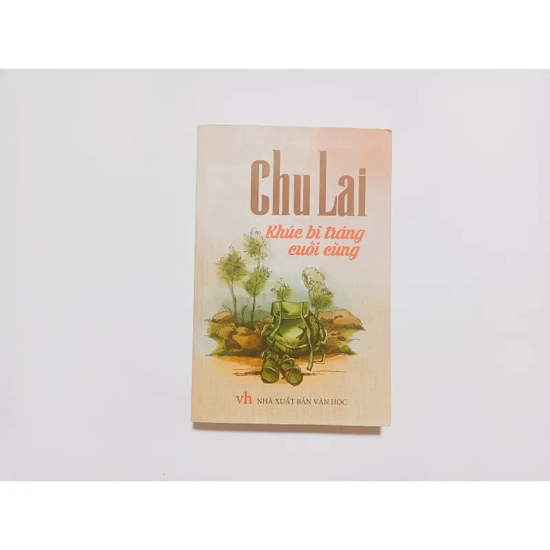 Khúc Bi Tráng Cuối Cùng - Chu Lai 755252