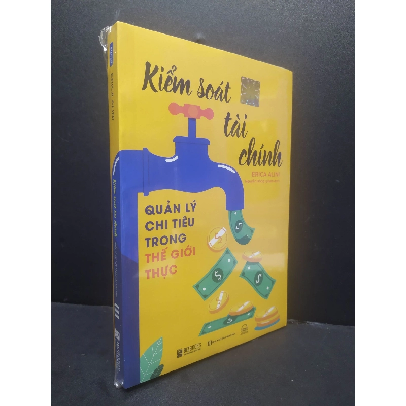 Kiếm Soát Tài Chính Quán Lý Chi Tiêu Trong Thế Giới Thực mới 100% HCM1906 Erica Alini SÁCH KINH TẾ - TÀI CHÍNH - CHỨNG KHOÁN 915642