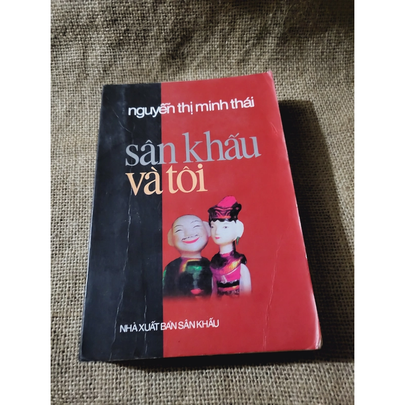 SÂN KHẤU VÀ TÔI, XB 1999, SÁCH CÓ CHỮ KÝ TÁC GIẢ  297200