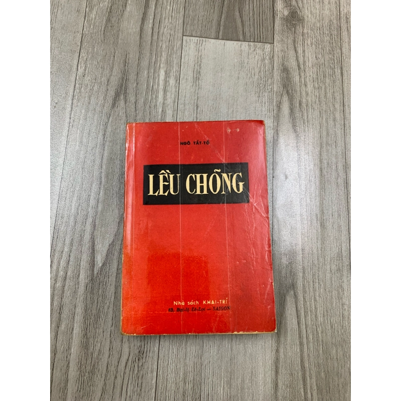 Lều chõng - ngô tất tố ( NXB Khai Trí ). 999 465975