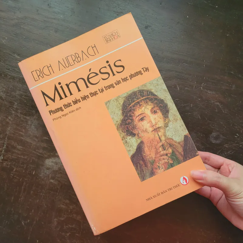 Mimesis, phương thức thể hiện thực tại trong văn học phương Tây - Erich Auerbach 1004202