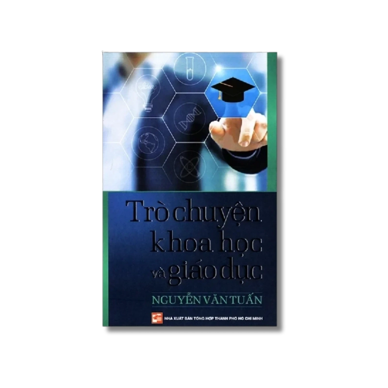 Trò chuyện khoa học và giáo dục - Nguyễn Văn Tuấn 725390