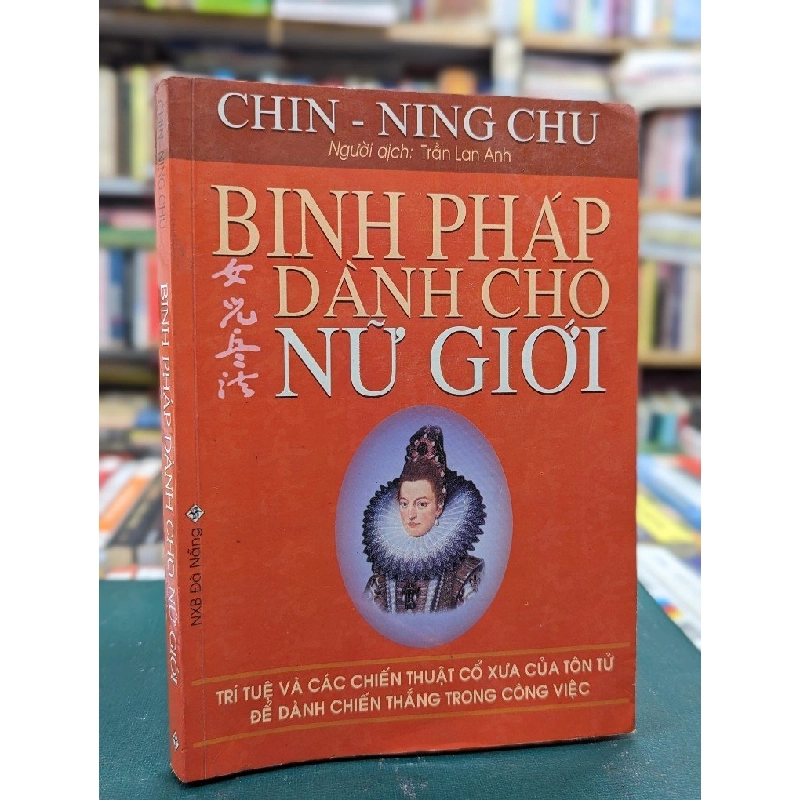 Binh pháp dành cho nữ giới - Chin-Ning chu 121498