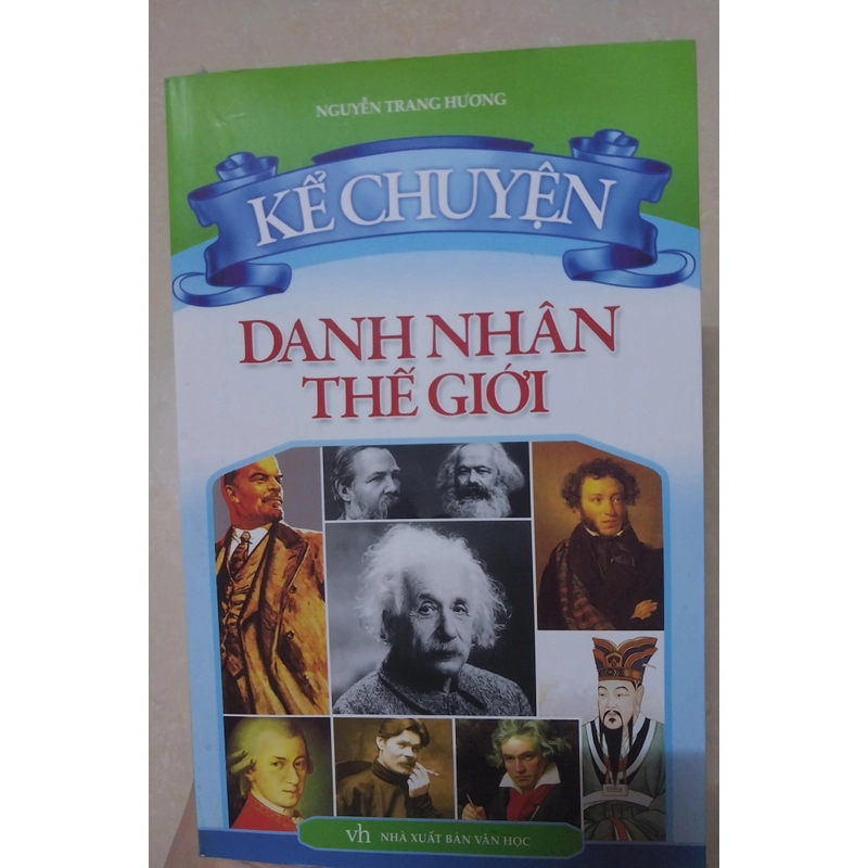 Kể chuyện danh nhân thế giới 460794