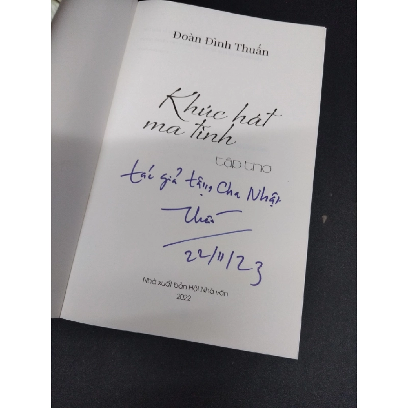 Khúc hát ma tình Đoàn Đình Thuấn mới 90% bẩn nhẹ có chữ ký tác giả 2021 HCM.ASB0609 272096