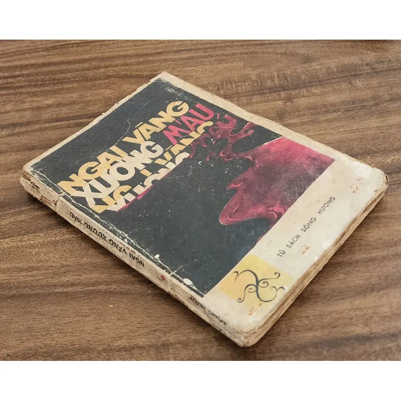 [Tủ sách Sông Hương 1988]
-
NGAI VÀNG XƯƠNG MÁU 713112