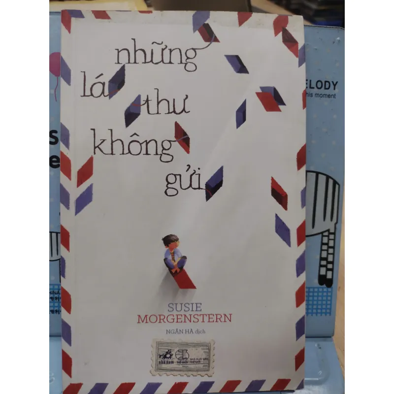 ch: Những lá thư không gửi (B1) Tác giả: Susie Morgenstern 693088